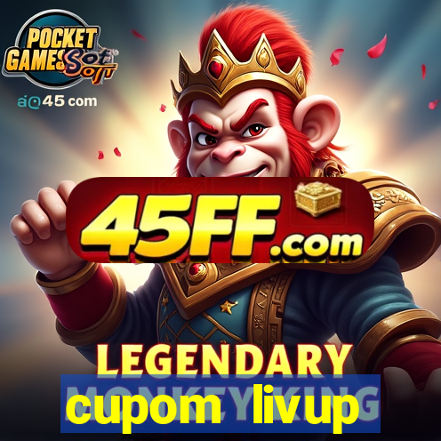 cupom livup primeira compra